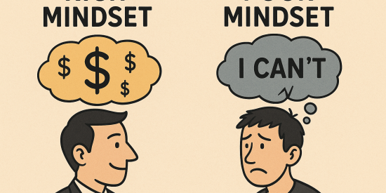 Rich vs poor mindset comparison showing how positive thinking and success habits lead to financial success and freedom